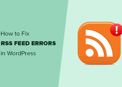 Fix WordPress RSS Feed Errors